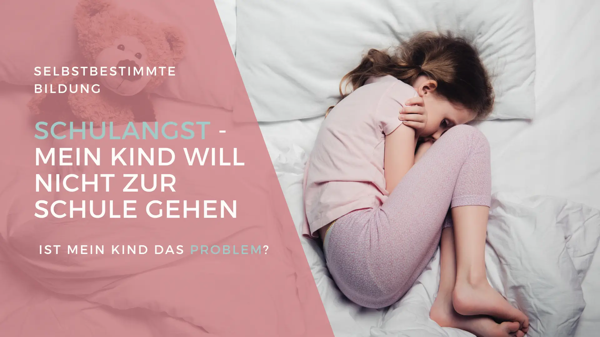 Schulangst - Mein Kind will nicht zur Schule gehen