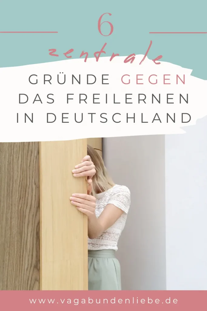 6 Gründe gegen das Freilernen in Deutschland